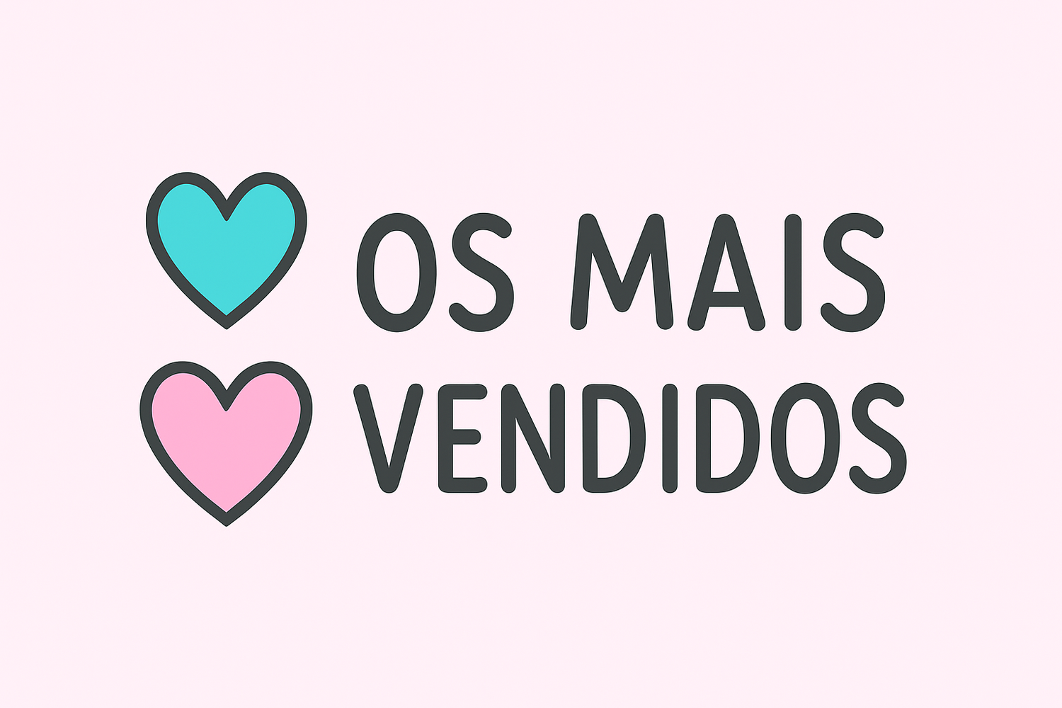Mais Vendidos